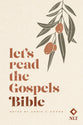 NLT Let's Read the Gospels Bible: A Journey Through Matthew, Mark, Luke, John, and Acts