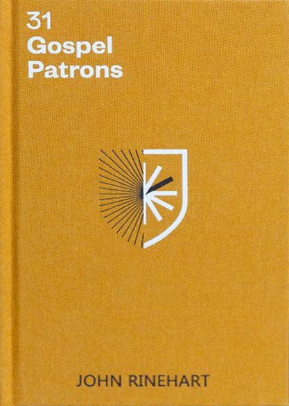 31 Gospel Patrons: Purpose Beyond Success (Companion to Gospel Patrons)