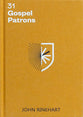 31 Gospel Patrons: Purpose Beyond Success (Companion to Gospel Patrons)