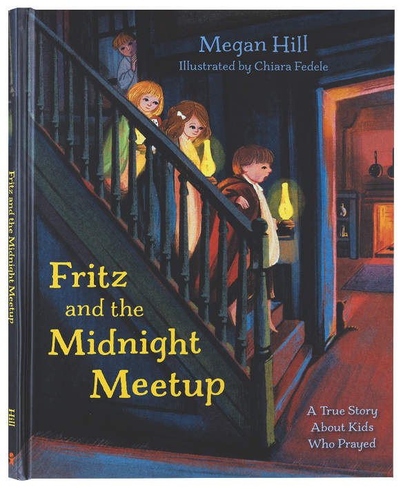 Fritz and the Midnight Meetup: A True Story About Kids Who Prayed