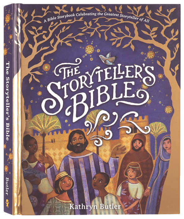 The Storyteller's Bible: A Bible Storybook Celebrating the Greatest Storyteller of All