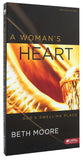 Woman's Heart, a (6 Dvds, 647 Minutes): God's Dwelling Place (DVD Only Set) (Beth Moore Bible Study Series)