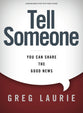 Tell Someone (Bible Study Book with Video Access)