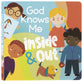God Knows Me Inside and Out