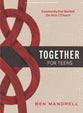 Together (Teen Bible Study Book): Community that Marked the Acts 2 Church