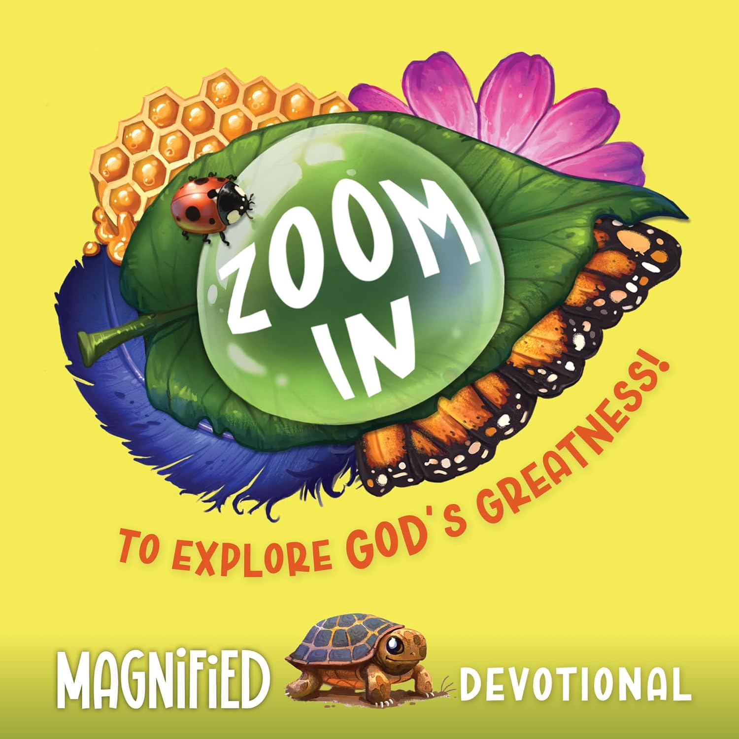 Magnified Devotional: Exploring God's Greatness in the Smallest of Things