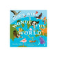 God’s Wide, Wonderful World: A Fun Exploration of Animal Classes