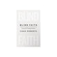 Blind Faith: Seeing God Through Darkness