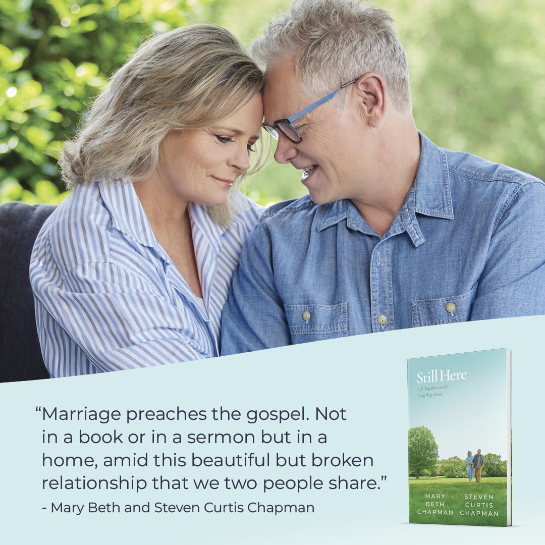 Still Here: Life Together on the Long Way Home