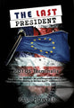 The Last President: POTUS Terminalis