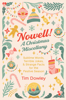 Nowell! A Christmas Miscellany