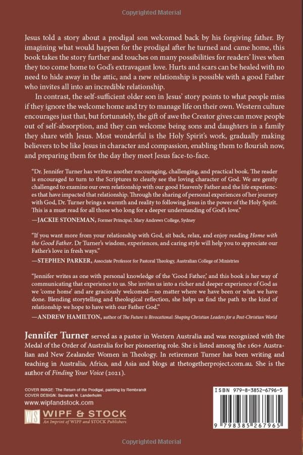 Home with the Good Father: Living in God's Abundant Love