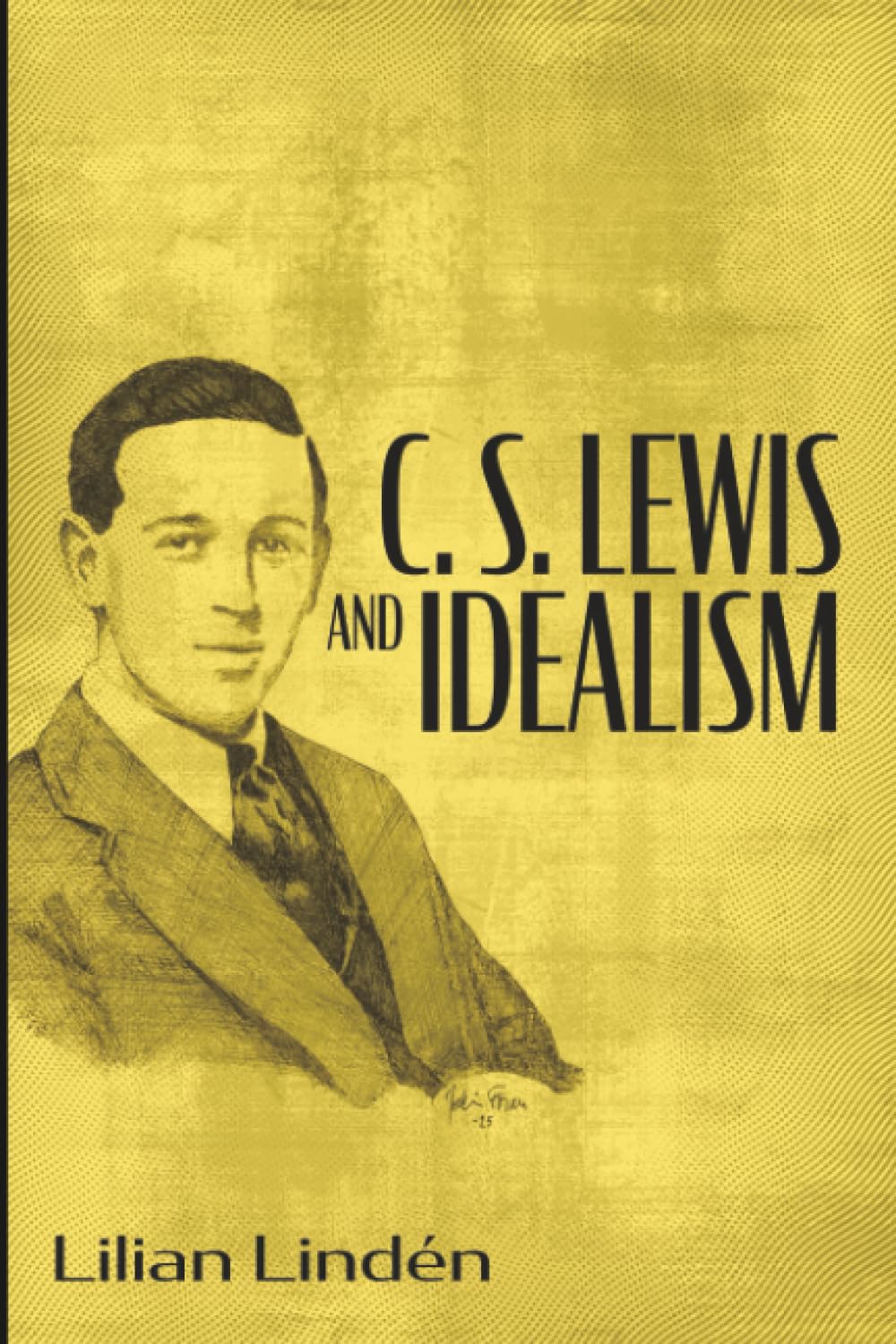 C. S. Lewis and Idealism