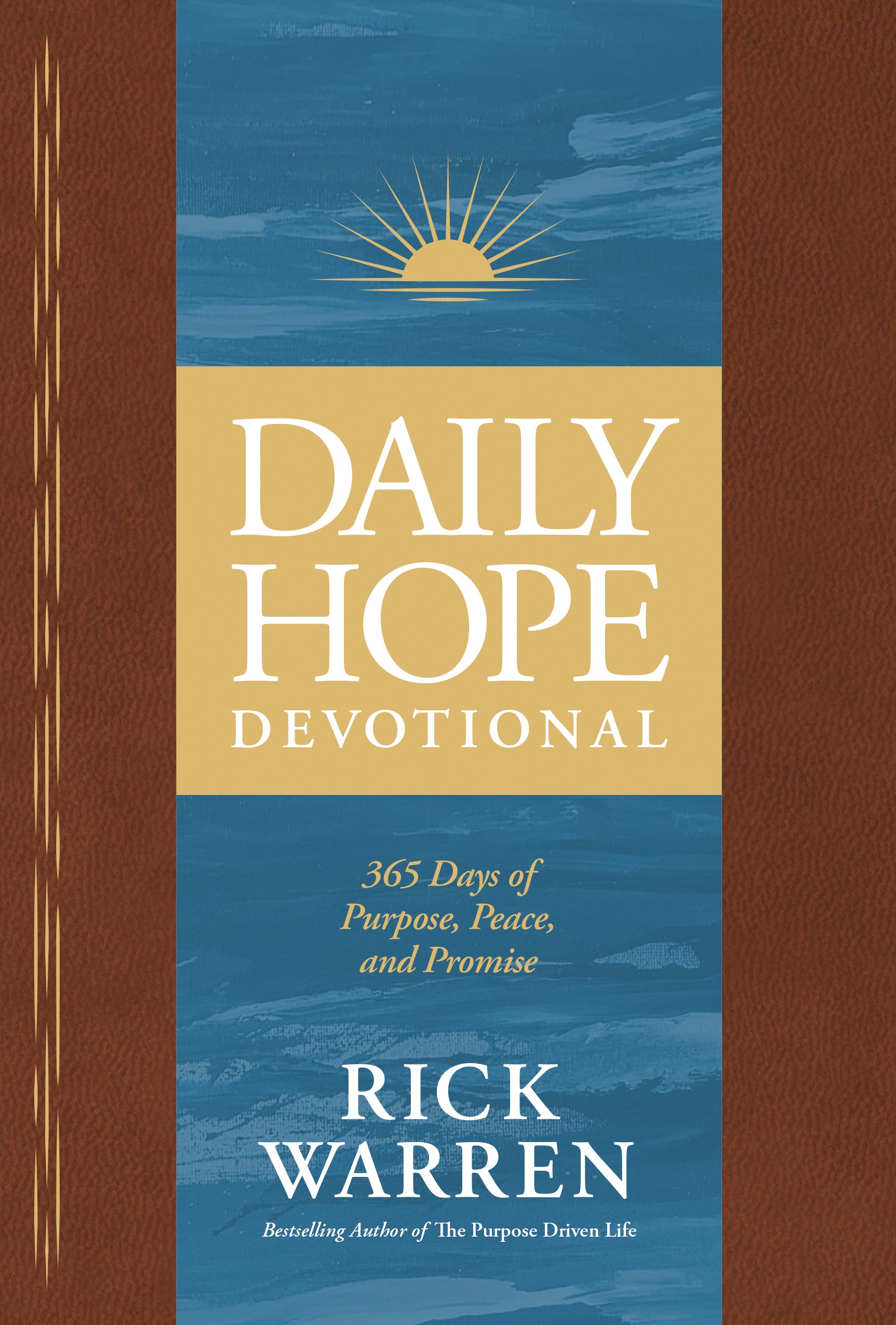 Daily Hope Devotional: 365 Days of Purpose, Peace, and Promise