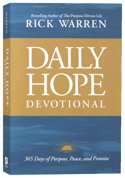 Daily Hope Devotional: 365 Days of Purpose, Peace, and Promise