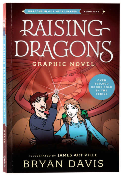 Raising Dragons (Graphic Novel, #01 Dragons in Our Midst Series)