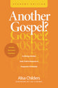 Another Gospel? (Student Edition): A Lifelong Christian Seeks Truth in Response to Progressive Christianity