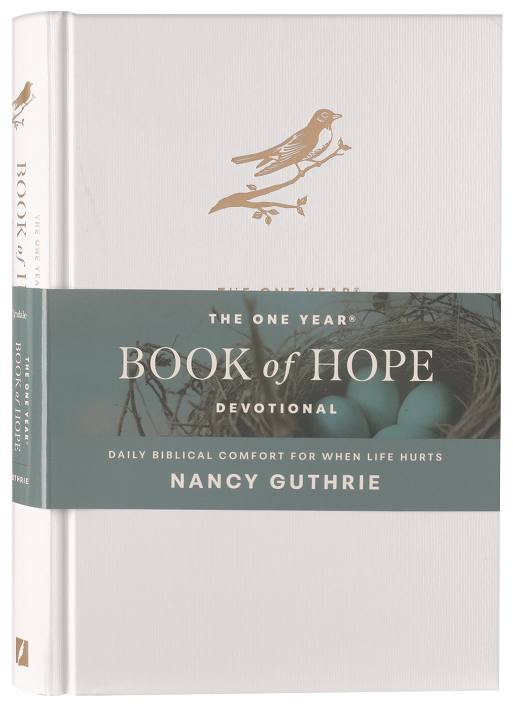 The One Year Book of Hope Devotional: Daily Biblical Comfort for When Life Hurts
