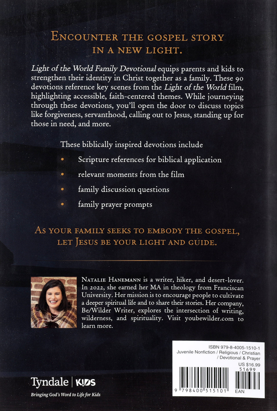 Light of the World Family Devotional: 90 Devotions for Families Who Want to Be Like Jesus (Light of the World Film Series)