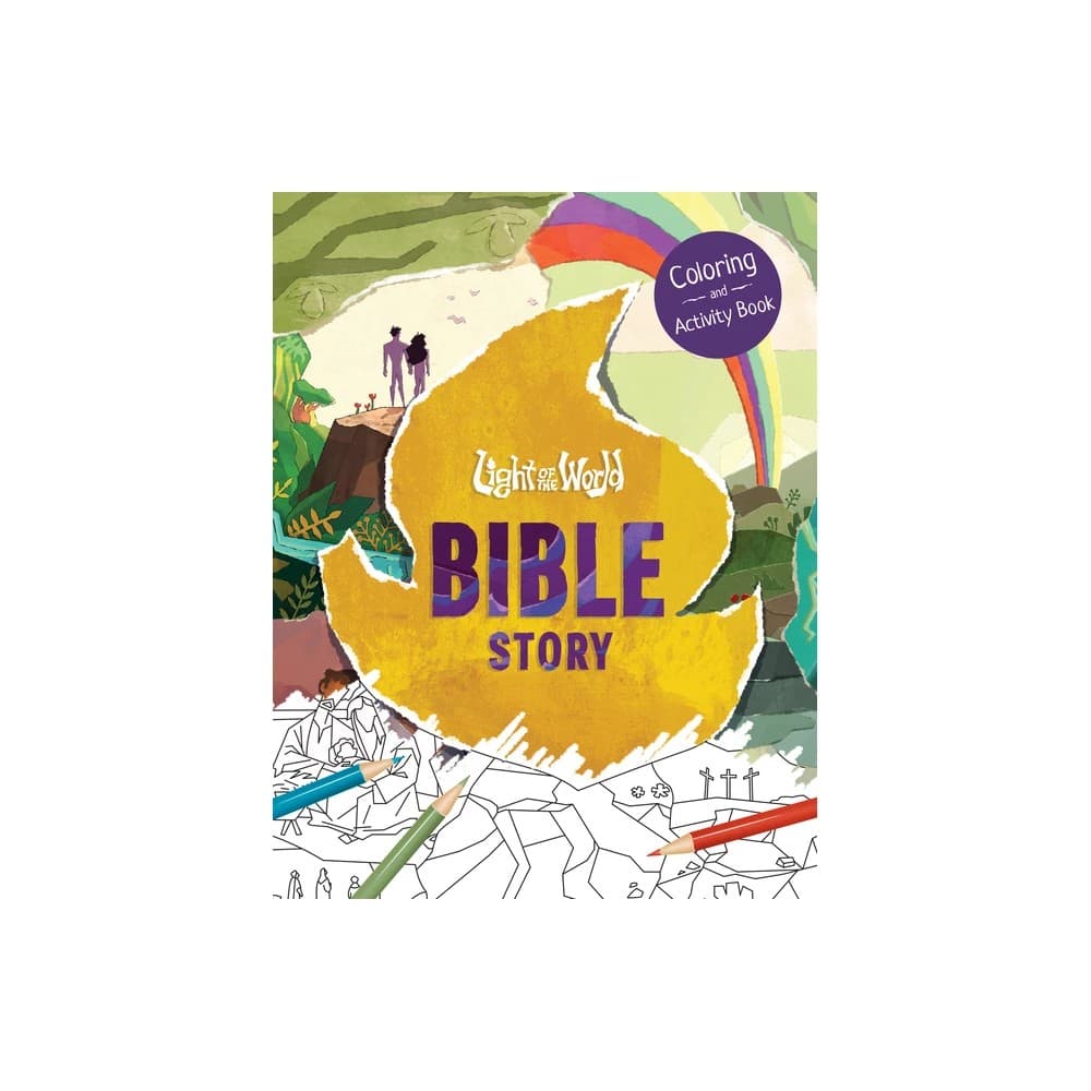 Light of the World: Bible Story Coloring and Activity Book