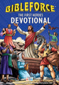 Bibleforce Devotional: The First Heroes Devotional