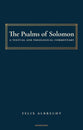 The Psalms of Solomon: A Textual and Theological Commentary