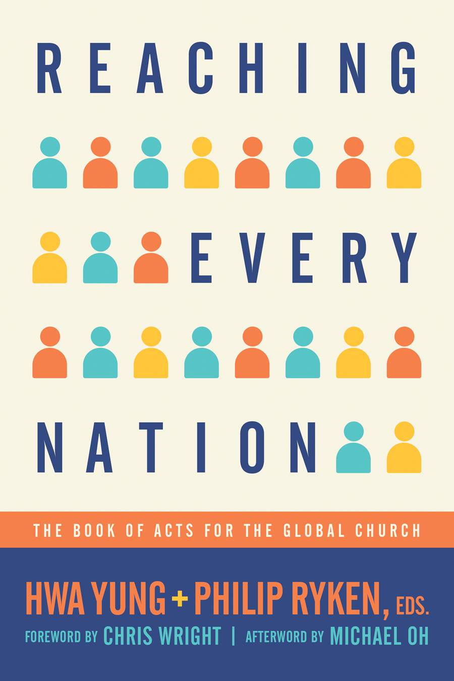 Reaching Every Nation: The Book of Acts for the Global Church