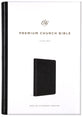 ESV Premium Church Bible, Black