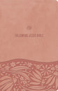 ESV Following Jesus Bible, Blush Rose