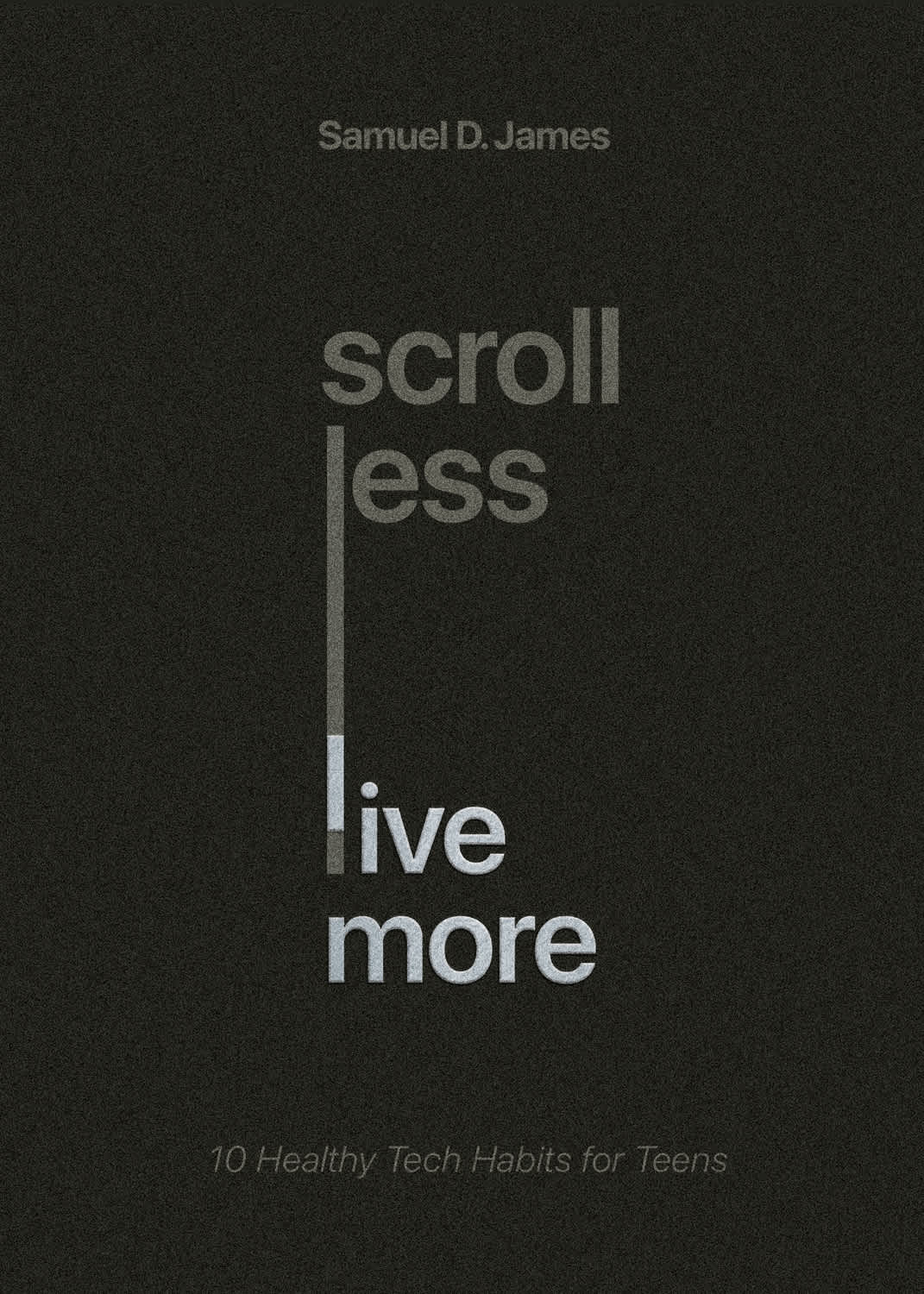 Scroll Less, Live More: 10 Healthy Tech Habits for Teens