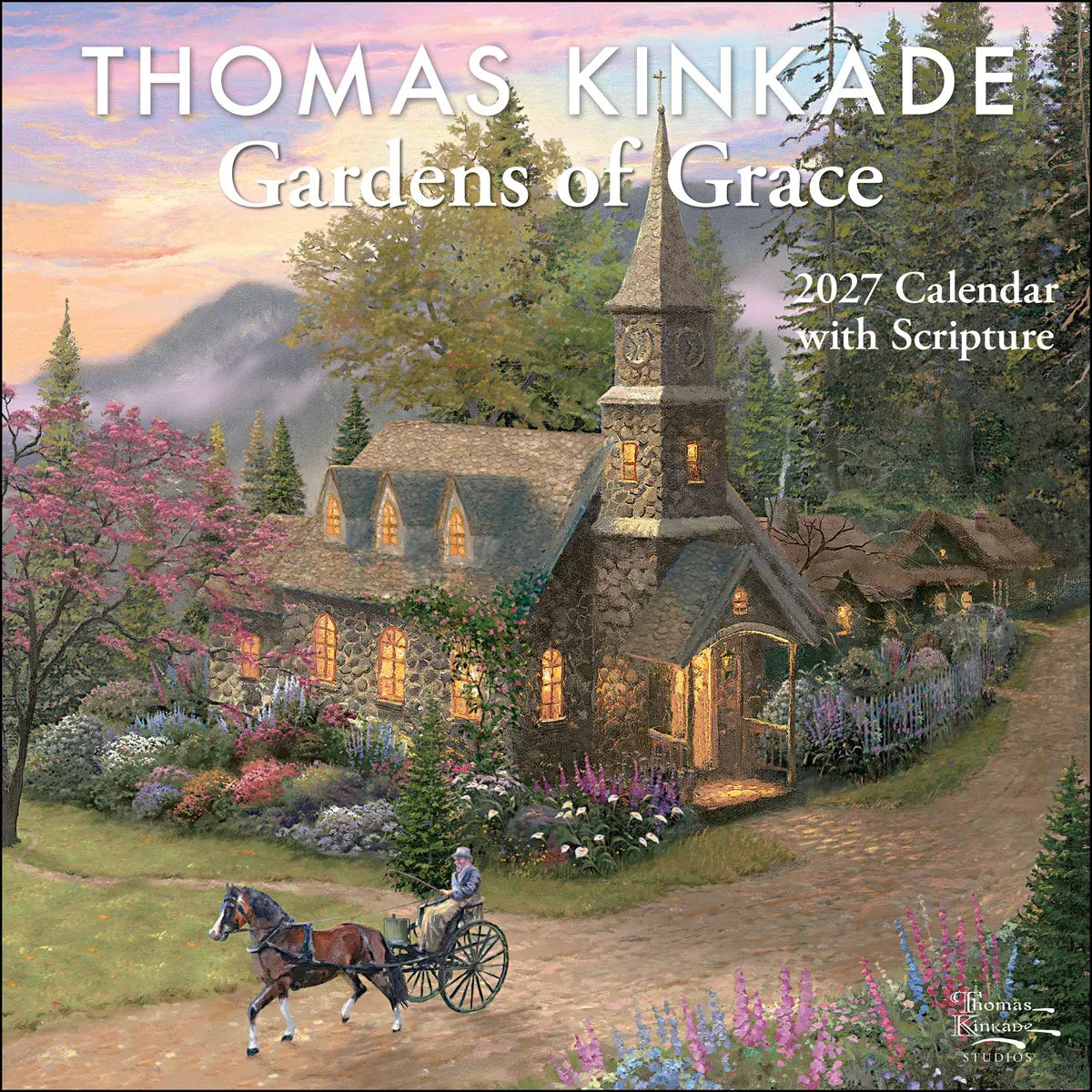 2027 Thomas Kinkade Wall Calendar: Gardens of Grace with Scripture