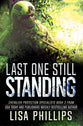 Last One Still Standing (#03 in Chevalier Protection Specialists Series)