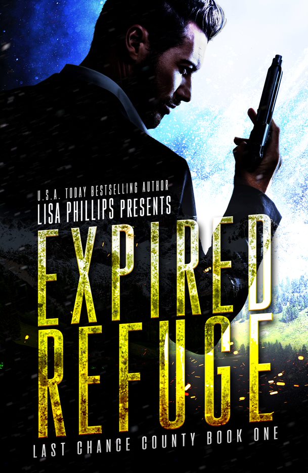 Expired Refuge (#01 in Last Chance County Series)