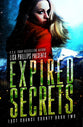 Expired Secrets (#02 in Last Chance County Series)