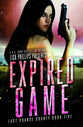 Expired Game (#05 in Last Chance County Series)