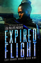 Expired Flight (#09 in Last Chance County Series)