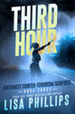 Third Hour (#03 in Northwest Counter-terrorism Taskforce Series)