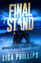 Final Stand (#05 in Northwest Counter-terrorism Taskforce Series)