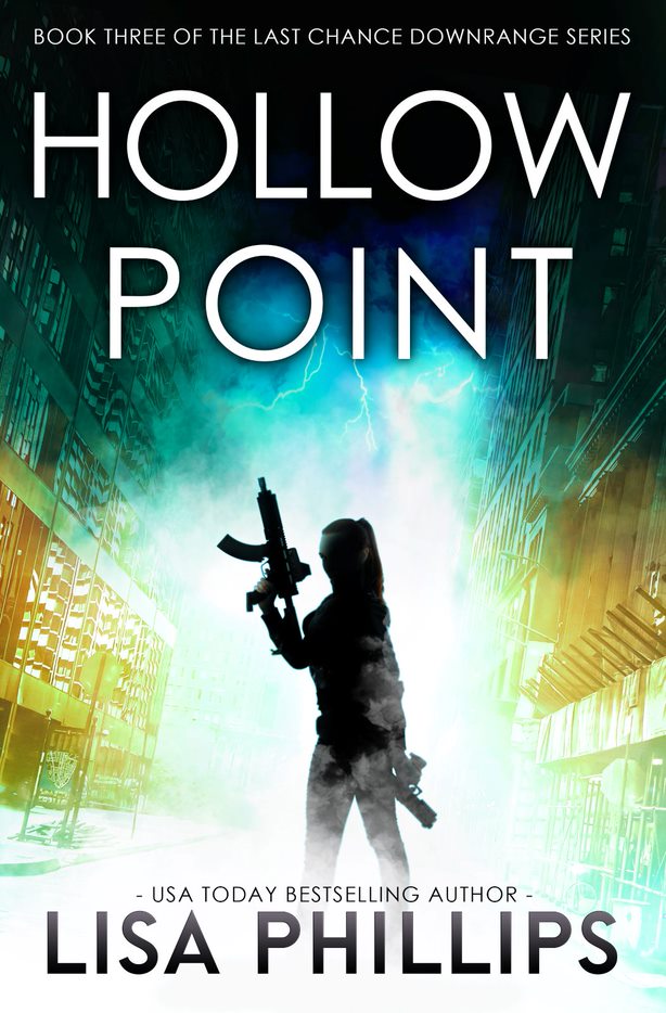 Hollow Point (#03 in Last Chance Downrange Series)
