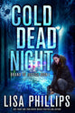 Cold Dead Night (#01 in Brand Of Justice Series)