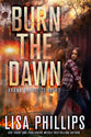 Burn the Dawn (#02 in Brand Of Justice Series)