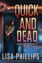 Quick and Dead (#03 in Brand Of Justice Series)