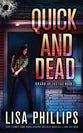 Quick and Dead (#03 in Brand Of Justice Series)