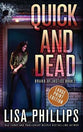 Quick and Dead (Large Print) (#03 in Brand Of Justice Series)