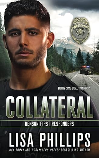 Collateral (#03 in Benson First Responders Series)