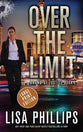 Over the Limit (Large Print) (#04 in Brand Of Justice Series)