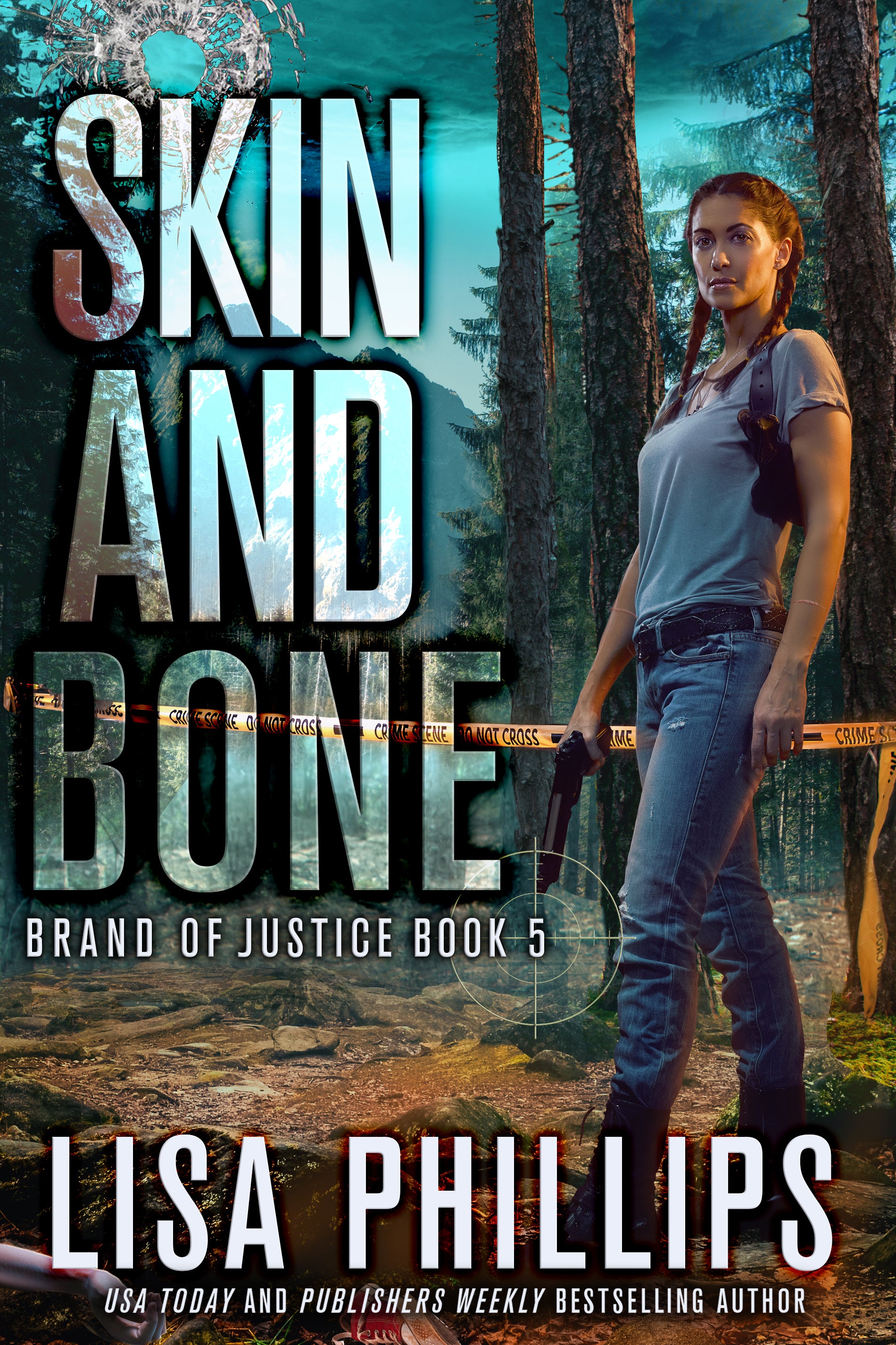 Skin and Bone (#05 in Brand Of Justice Series)