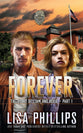 Forever - Part 1: The Story of Liam and Roxie (#01 in Benson Northwest Series)