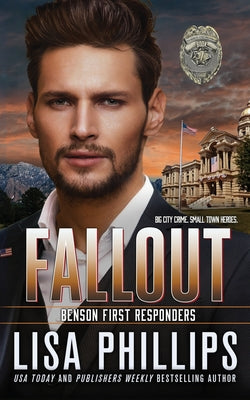 Fallout (#07 in Benson First Responders Series)