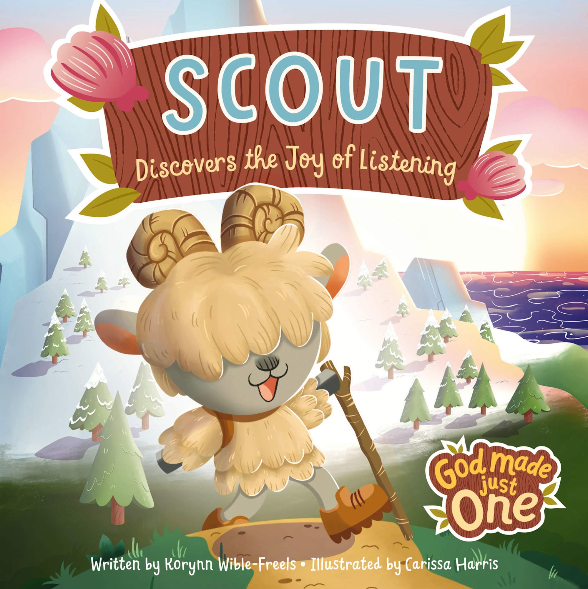 Scout Discovers the Joy of Listening (God Made Just One Series)